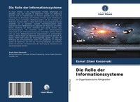 Esmat Zilaei Koozevaki | Die Rolle Der Informationssysteme | Taschenbuch (2021)