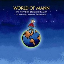 Image of World Of Mann The Very Best Of Manfred Mann  Manfred Manns Earth Band CD - New