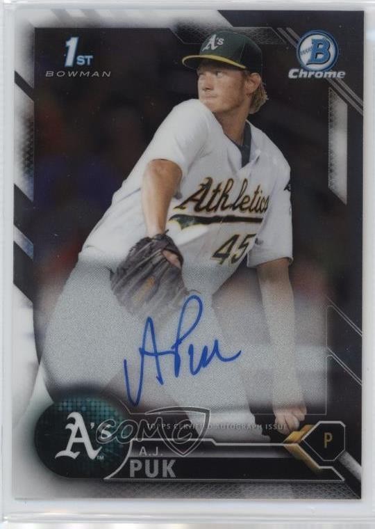 2016 Bowman Draft Chrome Draft Pick Auto AJ Puk #CDA-AP Auto 1oh9