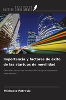 Michaela Petrovic | Importancia Y Factores De éXito De Las Startups De Movilidad