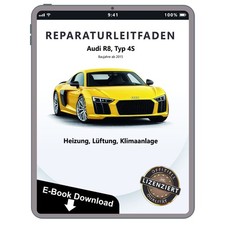 Audi R8 Typ 4S ab 2015 Heizung Belüftung Klimaanlage Reparaturleitfaden eBook