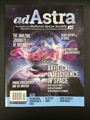 adAstra Magazine National Space Society Issue 42 Artifical Intelligence In Space