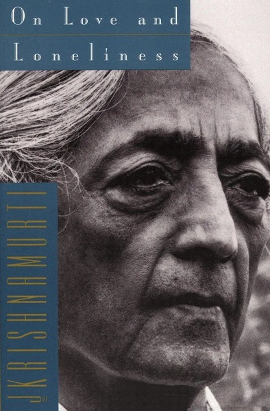 On Love And Loneliness Jiddu Krishnamurti Taschenbuch Kartoniert / Broschiert-image