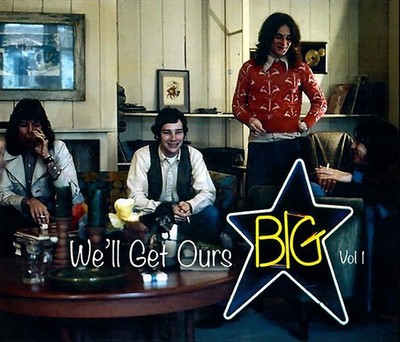 BIG STAR - VOL. 1 ''WE LL GET OURS'' 4 CD