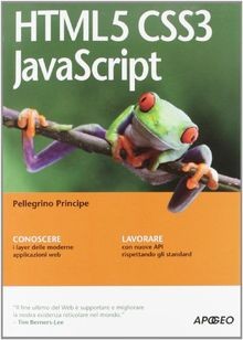 HTML5 CSS3 JavaScript von Pellegrino Principe | Buch | Zustand gut