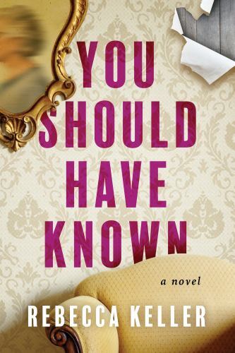 You Should Have Known by Rebecca A. Keller - - Image 6