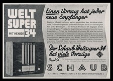 Alte Reklame 1933 Weltsuper 34 mit Hexode Schaub Apparatebaugesellschaft Radio