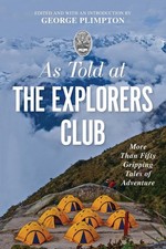 As Told At the Explorers Club - George Plimpton (Paperback / Soft Cover)