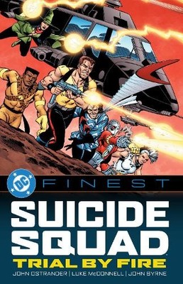 DC Finest Suicide Squad: Trial by Fire, Wein, Len