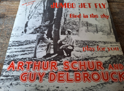 ARTHUR SCHUR AND GUY DELBROUCK - Jumbo Jet Fly 7'' VINYL / NEW SOUND - N.S. 0010