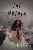 The Mother A Novel Farin Powell Taschenbuch Kartoniert / Broschiert Englisch