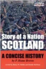 Scotland - A Concise History : Story of a Nation Paperback
