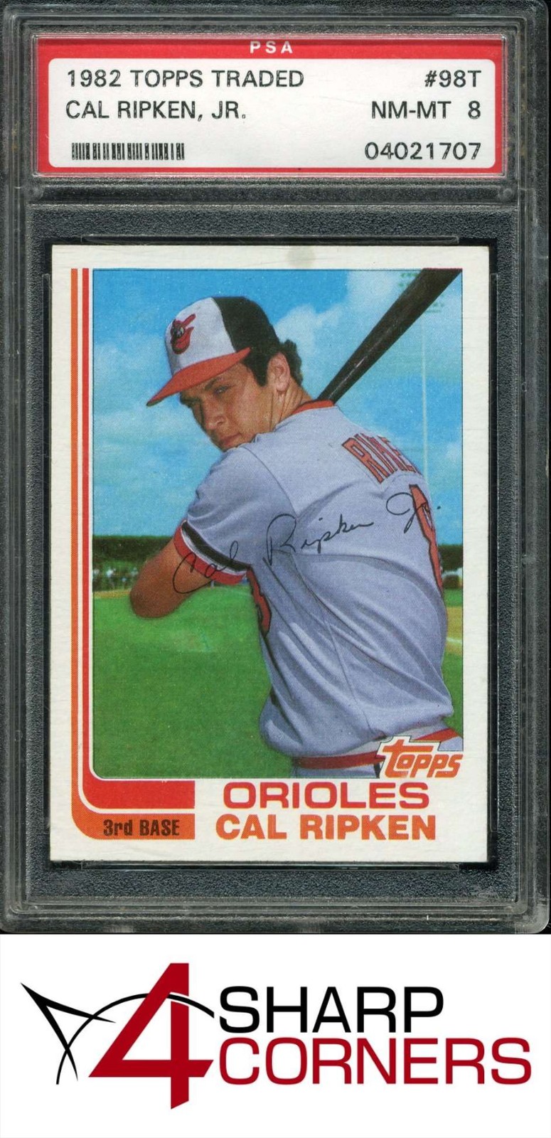 1982 TOPPS TRADED #98T CAL RIPKEN JR. RC ORIOLES HOF PSA 8 view 1