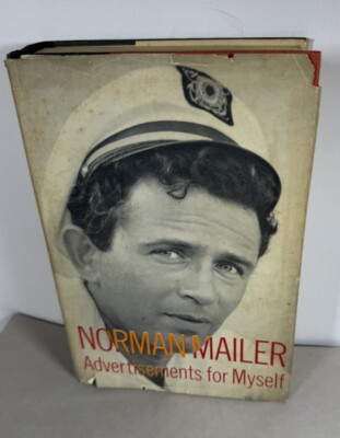 ADVERTISEMENTS FOR MYSELF - FIRST EDITION BY NORMAN MAILER - SIGNED