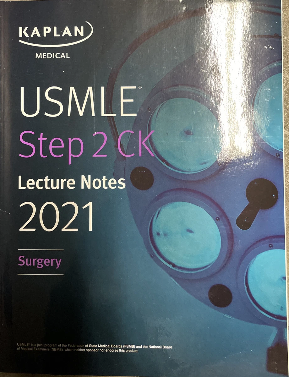 Kaplan Medical USMLE Step 2 CK Lecture Notes 2021 Surgery 9781506261539