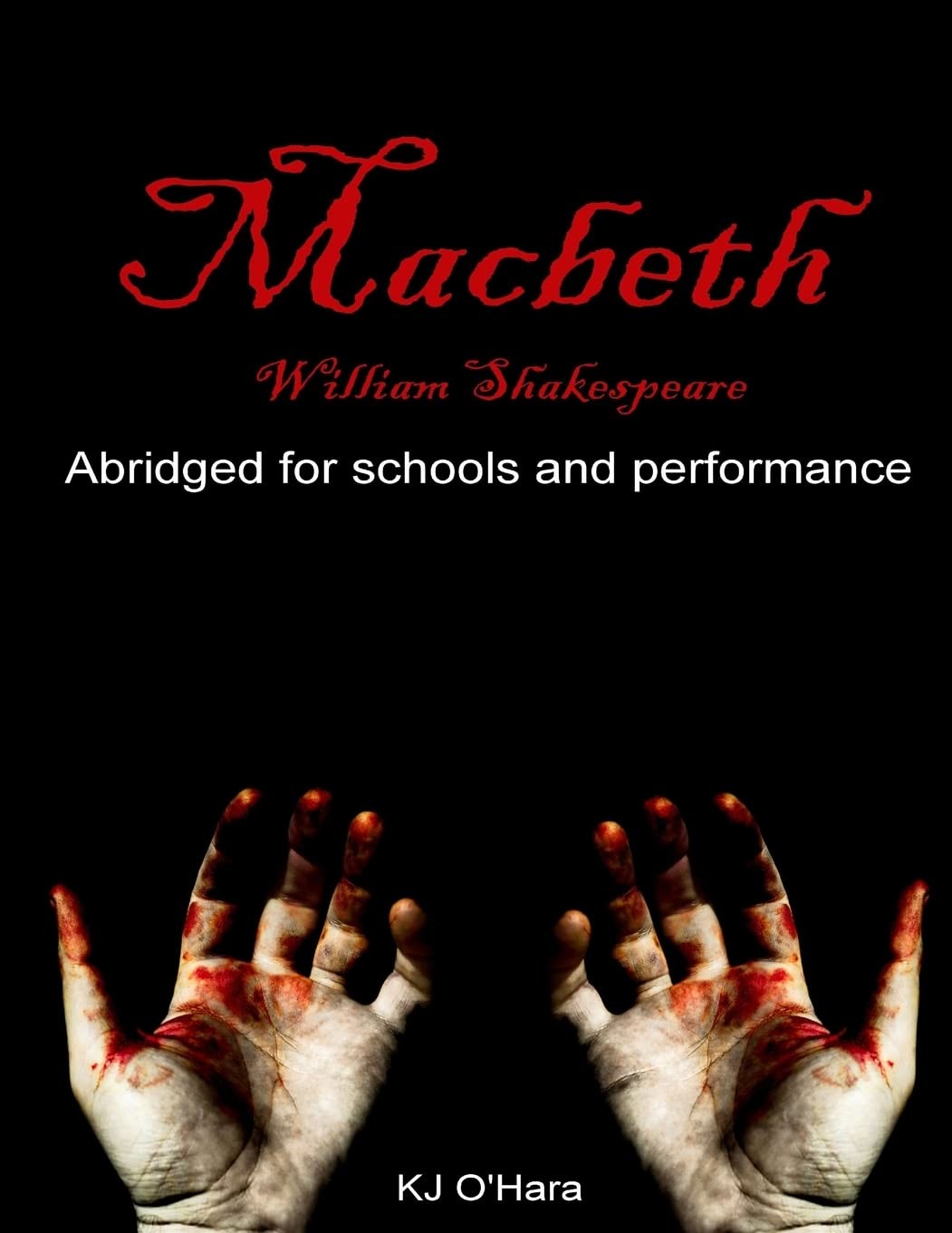 Macbeth: Abridged for Schools and Performance (Shakespeare Short