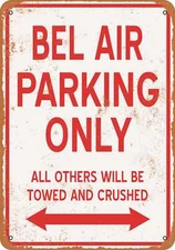 METAL SIGN - BELAIR PARKING ONLY - Vintage Look