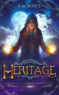 Heritage: An Epic Fantasy Adventure