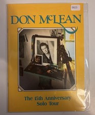 born 1945 / Don McLean the 15th Anniversary Solo Tour Souvenir Programme