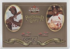 2003 Fleer Fall Classic Postseason Glory /750 Lou Brock Bob Gibson #18PG HOF 0t1