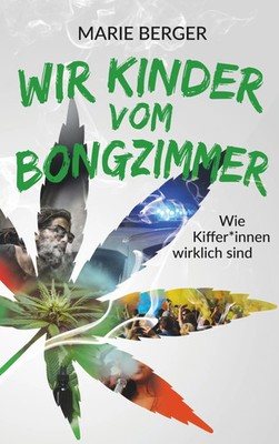 Marie Berger | Wir Kinder vom Bongzimmer | Taschenbuch | Deutsch (2020) | 330 S.