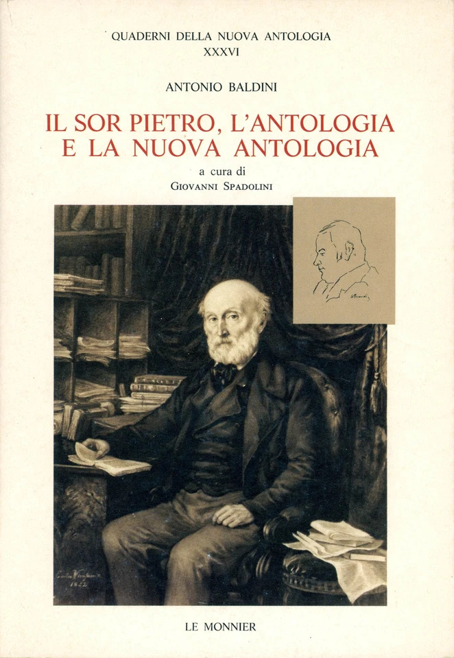 Le Sor Pietro, L'Anthologie Et La Nouvelle Anthologie Baldini, Antonio 1989 - Photo 1/1