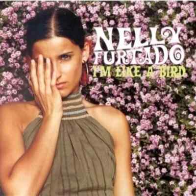 Nelly Furtado I'm like a bird (2000, #4509332)  [Maxi-CD]
