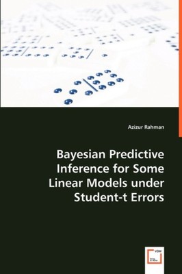 Rahman - Bayesian Predictive Inference for Some Linear Models under St - X555z