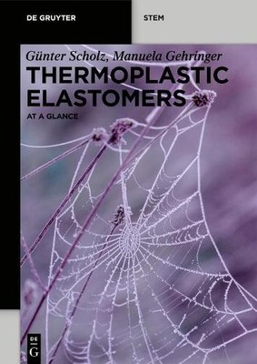 Günter Scholz Manuela Gehringe Thermoplastic Elastomer (Taschenbuch) (US IMPORT)