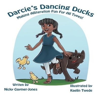 Darcie's Dancing Ducks Read Aloud Books Books for Early Readers M