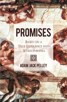 Adam Jack Pelley | Promises | Taschenbuch | Englisch (2010) | iUniverse