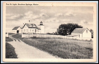 Postcard Fort Pt. Light, Stockton Springs, Maine   H112
