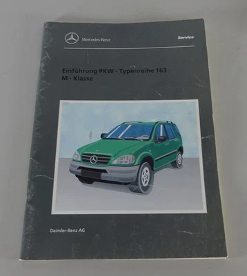 Werkstatthandbuch Einführung Mercedes M-Klasse ML 230 / 320 / 430 W163 ab 1998 - Bild 1 von 4