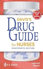 Davis's Drug Guide for Nurses, Sanoski BS  PharmD  BCPS