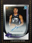 2025-26 BOWMAN BASKETBALL CHROME AUTO JOHN TONJE RC (AAB
