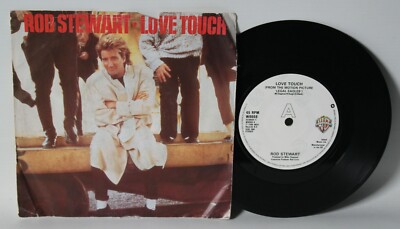 Rod Stewart - Love Touch - 1986 Vinyl 7'' Single - Warner Bros. W8668
