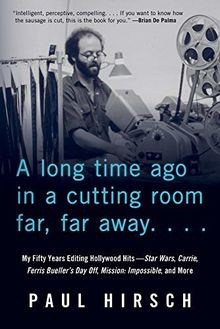 A Long Time Ago in a Cutting Room Far, Far Away: My... | Buch | Zustand sehr gut