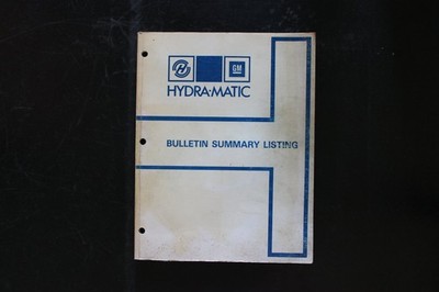 Hydra-Matic GM Bulletin Summary Listing Manual October 1980 USA