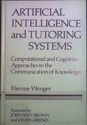Artificial Intelligence and Tutoring Systems: Computational and Cognitive Approa