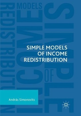 Simple Models of Income Redistribution - 9783030102142