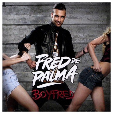 Fred de Palma Boyfred (CD) (US IMPORT)