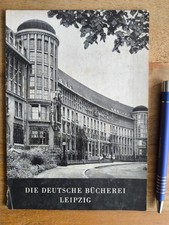 " Die Deutsche B&uuml;cherei Leipzig " 1957