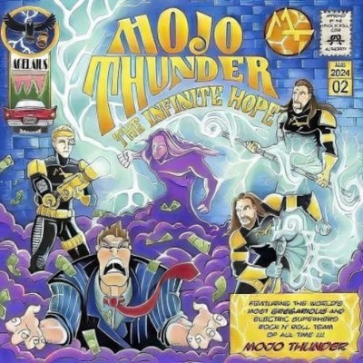 MOJO THUNDER: INFINITE HOPE - LP vinyl *BRAND NEW*