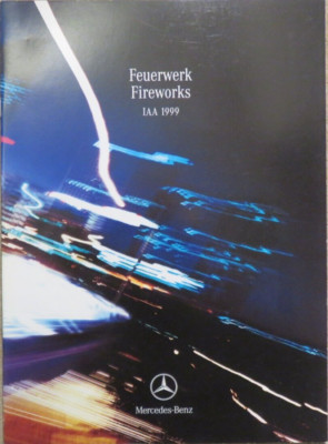 Mercedes Fireworks Fireworks IAA 1999 brochure brochure from 9/1999, 24 pages