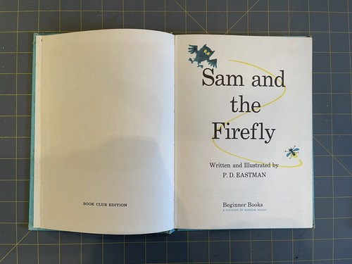 Beginner Books(R) Ser.: Sam and the Firefly by P. D. Eastman (1958,... - Picture 8 of 12