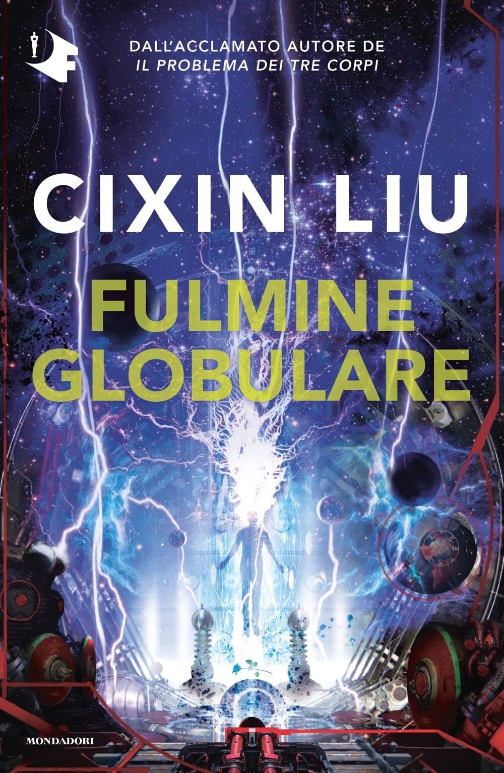 9788804719427 Fulmine globulare - Liu Cixin,Benedetta Tavani