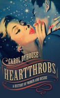 Carol Dyhouse | Heartthrobs | Buch | Englisch (2017) | Gebunden