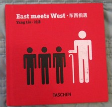 Yang Liu - East Meets West - Hardcover 2015 Taschen