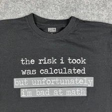 Brisco Brands T-Shirt Mens Size L Black Funny Quote Graphic Math Humor Tee