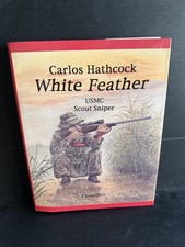 *Autopen signed* Carlos Hathcock White Feather USMC Sniper Roy & Norman Chandler